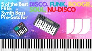 5 of the best FREE Synth Bass Pre Sets For Funk Boogie Disco Nu Disco Soul