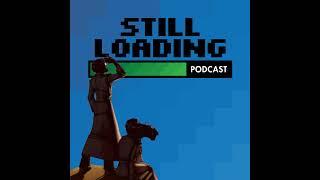 Still Loading #276: To the Moon w/ Anthony from the Indie Diarist Podcast