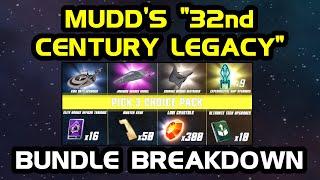 Mudd's 32nd Century Legacy Bundle Breakdown - A Missed Opportunity