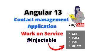 Angular 13 Project tutorial,Contact management App in angular,Angular Service GET, POST, PUT, DELETE