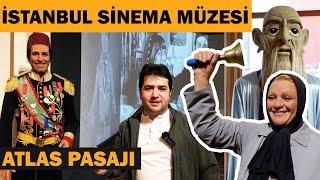 İstanbul Sinema Müzesi | Tarihi Atlas Pasajı Nerede?