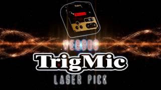 Trigmic Laser Pick - Laser drum triggering