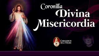 ️Coronilla a la Divina Misericordia con los Caballeros de la Virgen