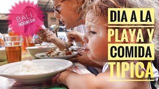 FIRST VIDEO IN SPANISH - A DAY AT THE BEACH AND TYPICAL FOOD IN BALI, INDONESIA