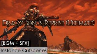 Dragonsong's Reprise (Ultimate) [BGM + SFX, Instance Cutscenes]