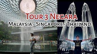 Tour 3 Negara Malaysia, Singapore & Thailand Via Darat