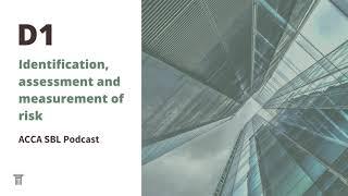 Identification, assessment and measurement of risk ACCA SBL exam