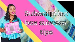 How to Build a Successful Subscription Box Business