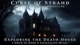 Exploring the Death House | Unofficial Curse of Strahd Music | 1h D&D Dark Exploration Music | Loop