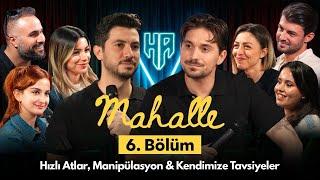 Mahalle 6.Bölüm | Hikayeden Adamlar