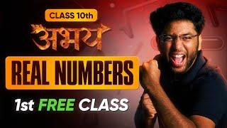 Abhay Batch 10th Maths - 1st FREE Class | Real Numbers - Lecture 1 | Check Description