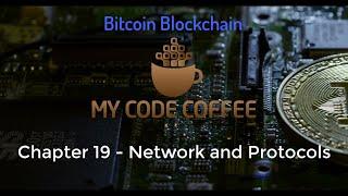 Chapter 19 - Bitcoin Network And Protocols | Extended Bitcoin Network