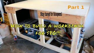 How to build a workbench for under $80