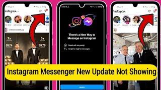 How to Fix Instagram Messenger New Update Not Showing | Update messaging Instagram not showing 2022