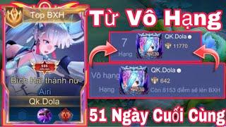 Hành Trình 51 Ngày Từ Vô Danh Lên Top 1 Airi s3 -2024