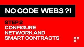 Configure network and smart contracts [step 2/3]