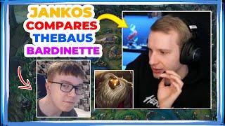 Jankos Compares TheBaus and Bardinette Playstyle