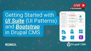 Getting Started with UI Suite (UI Patterns) and Bootstrap in Drupal CMS