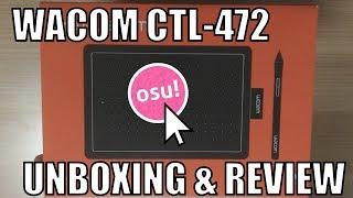 Wacom CTL-472 Unboxing & Review for osu! (One by Wacom)