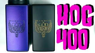 HOG 400 Vaperz Cloud | 400 Watt Hammer of God!