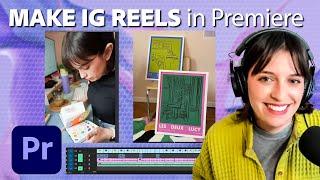 How to Make Instagram Reels for Your Business in Premiere Pro | Adobe Creative Cloud