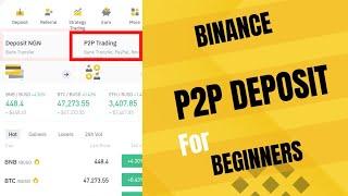 How to deposit on Binance for beginners 2022| Binance P2P checklist #binance #crypto #trading