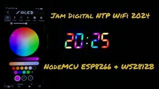 Jam Digital Wled ESP8266 & LED WS2812B NTP Clock WiFi