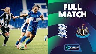 Full Match: Birmingham City v Newcastle United | Barclays Women's Championship 2024/25