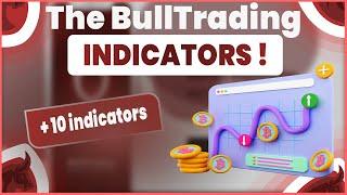 Understand the BullTrading indicators - to create your own trading bot without coding !