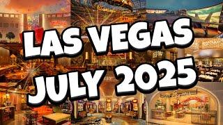 What's NEW in Las Vegas for JULY 2025! 