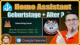  Geburtstage mit Alter in Home Assistant angezeigt | Google Kalender, Pop-Up und Dashboard Karten