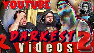 YouTube's Darkest Videos 2 - @NickCrowley | RENEGADES REACT