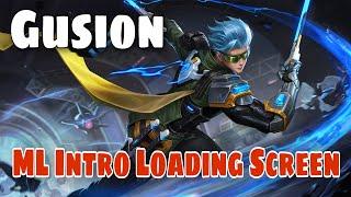 Best Intro for Gusion | ML Intro Loading Screen | Mobile Legends Bang Bang