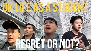 How is UK life as a student? Is it a wrong choice? Is it regretful?