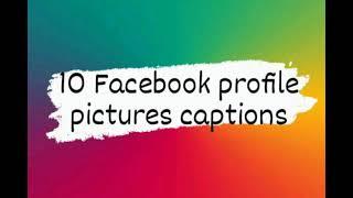 caption for profile || Facebook profile picture captions ||Profile Captions || Ep1