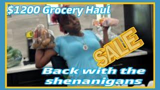 $1200 GROCERY HAUL