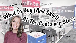 What to Buy (and Skip!) at The Container Store: Ultimate Crafter's Guide