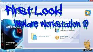 First Look! - VMware Workstation 10 :: Review :: Configuration and Installation