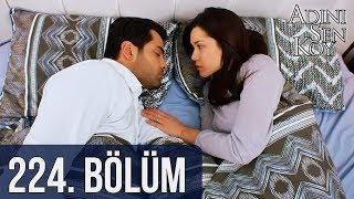 @adinisenkoydizi 224. Bölüm