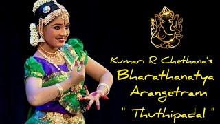 Kumari R Chethana's | "THUTHIPADAL" |  #Bharathanatya_Arangetram #thuthipadal #vinayagar