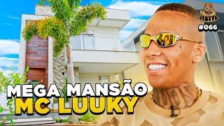 “GASTEI 50 MIL SÓ NO COQUEIRO”: A MANSÃO DE MC LUUKY - Podpah Visita #66