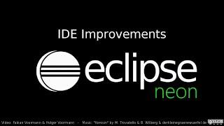 Eclipse Neon: IDE Improvements