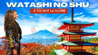 Cantique Japonais/Français - Watashi no Shu / À toi soit la Gloire