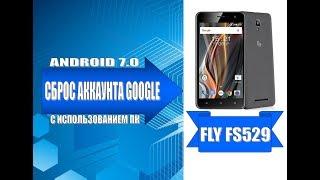 Удаление аккаунта Google на FLY FS529 / Remove Google account on FLY FS529.