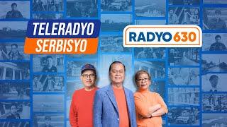 LIVE: Radyo 630, Teleradyo Serbisyo | 26 November 2024