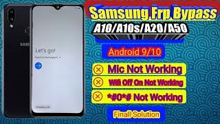 samsung galaxy a10s frp bypass wifi off on mic not working (android 9 ,10,) A107,A207,A217,A507 frp