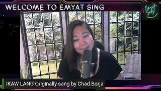 IKAW LANG -  Emyat Sing Cover