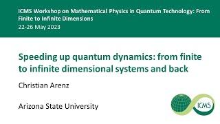 Speeding up quantum dynamics, Christian Arenz - 25/05/23