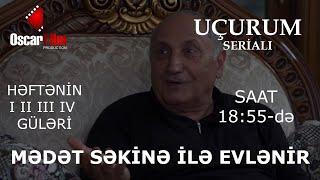 Mədət Səkinə ilə evlənmək istəyir (Uçurum 544.bölüm)