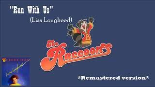 The Raccoons "Run with Us" (Lisa Lougheed) Remastered version